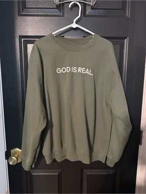 God Is Real Olive Crewneck Sweatshirt
